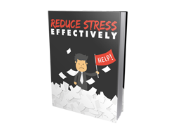 The Hidden Secrets to Reduce Stress Effectively